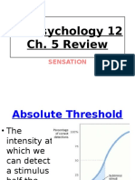 AP Psychology 12 Ch. 5 Review: Sensation