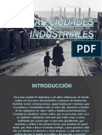 Las Ciudades Industriales