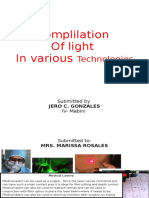 Complilatiom of Light in Various Technologies