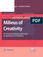 Meusburger, P., Funke, J. and E. Wunder (Eds) 2009. Milieus of Creativity