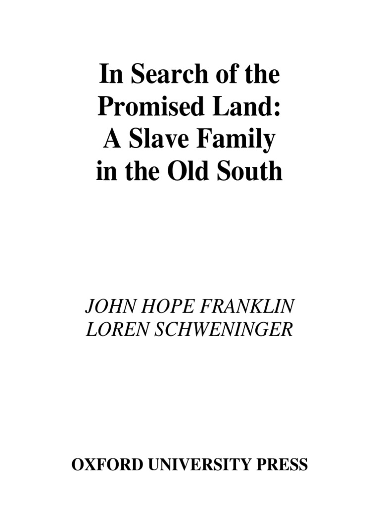 In Search of The Promised Land A Slave Family in The Old South (2005) PDF Slavery