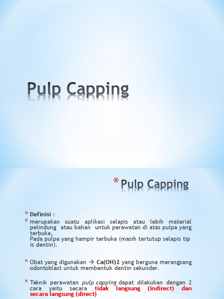 Prosedur Pulp Capping I | PDF | Griya & Taman | Kesehatan Holistik