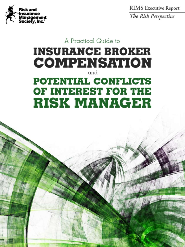 A Practical Guide To Insurance Broker Compensation and Potential ...