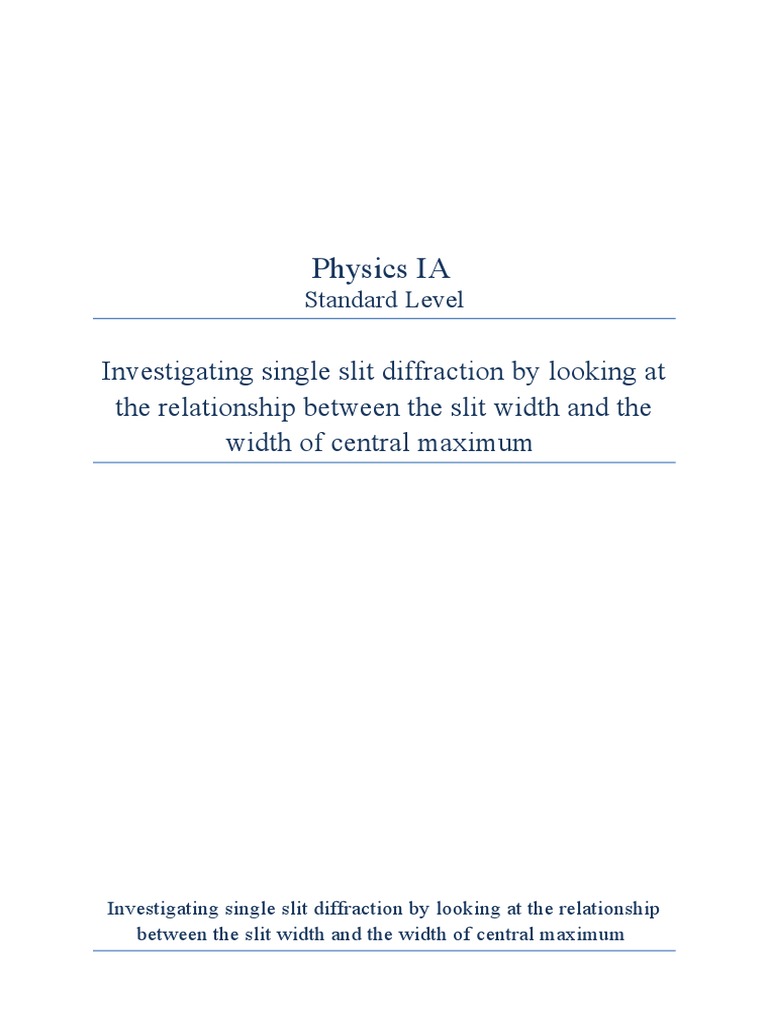 Single Slit Diffraction Analysis | PDF | Diffraction | Wavelength