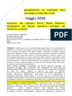 Audizione Del Capitano Pietro Rajola Pescarini, Comandante Del Nucleo Operativo Ecologico Dei Carabinieri Di Roma