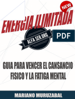 Energia Ilimitada. Guia para Vencer El Cansancio Fisico y La Fatiga Mental.