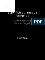 Superficies Planas de Referencia