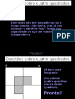 4 Questoes Sobre 4 Quadrados