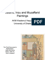 Jalairid, Inzu and Muzaffarid Paintings: AKM Khademul Haque University of Dhaka