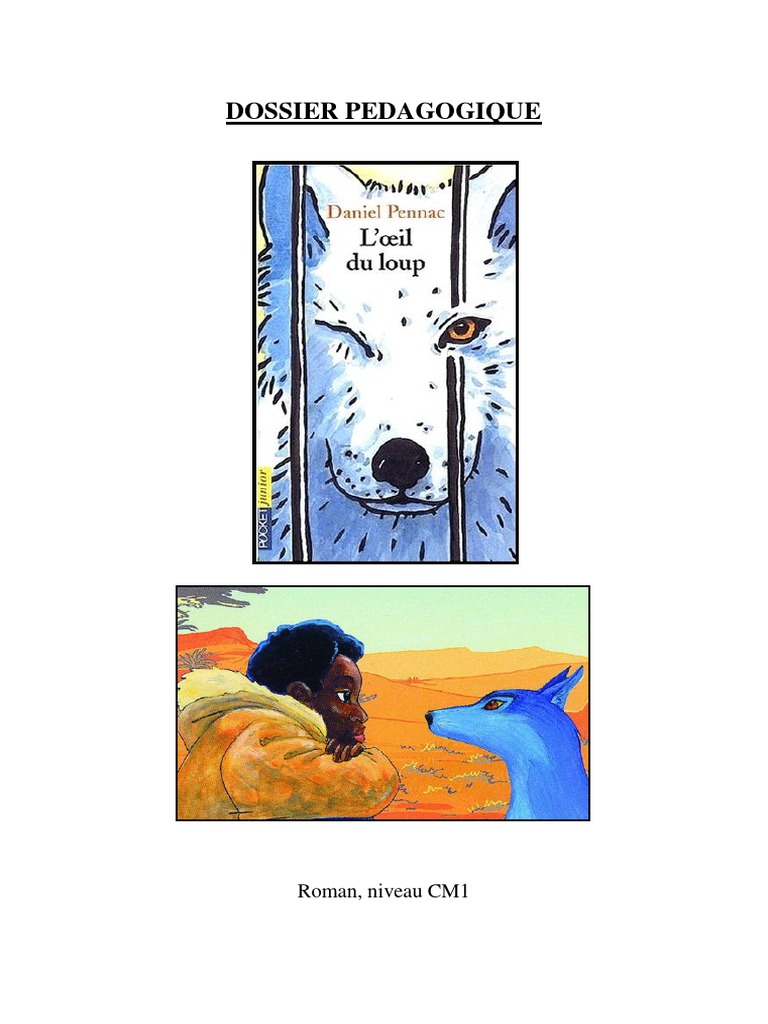 L Oeil Du Loup Résumé Par Chapitre RESSOURCE L Oeil Du Loup | Lecture (Processus) | Afrique