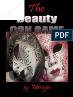 The Beauty Con Game