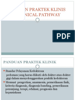 Panduan Praktek Klinis Dan Clinical Pathway