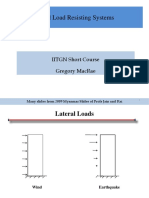 Lateral Load Resisting Systems: Iitgn Short Course Gregory Macrae