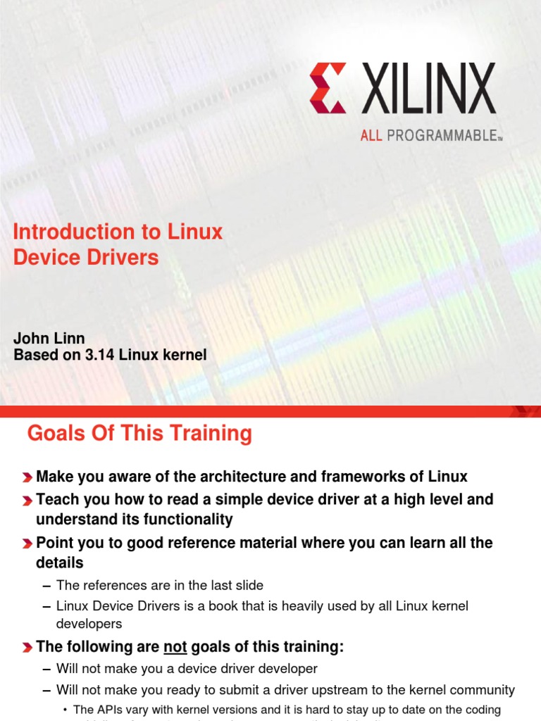 Xilinx-Drivers-Session1-2 - Introduction To Linux Device Drivers ...