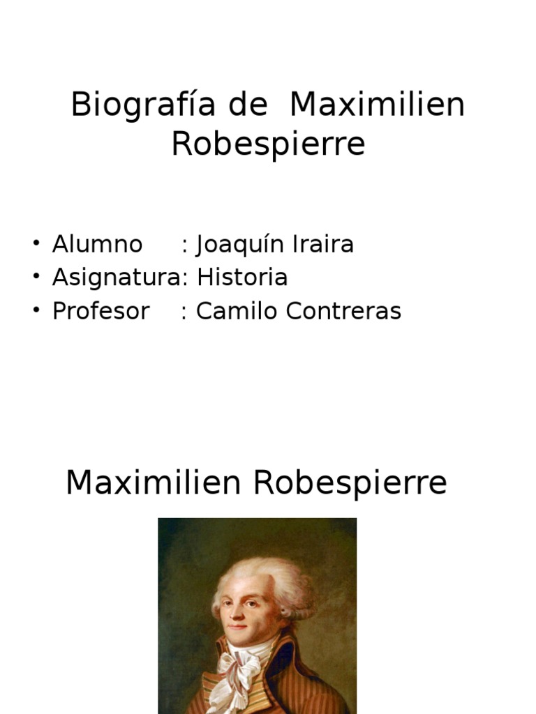 Biografia de Maximilien Robespierre PDF Maximilien Robespierre