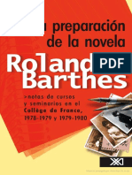 Barthes, Roland (2005). La Preparación de La Novela.