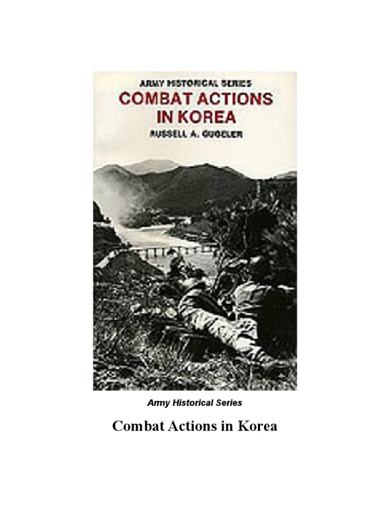 Korean War Small Unit Actions Company Military Unit - 