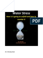 Water Stress - How It Is Unfolding and How To Counter It