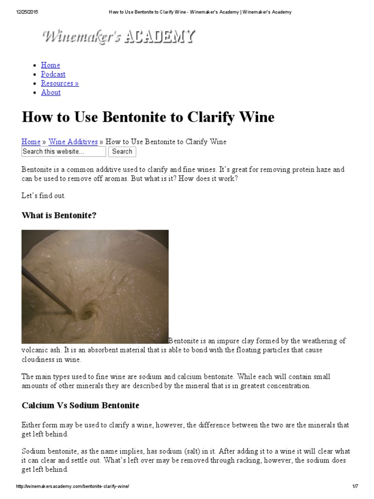 How To Use Bentonite To Clarify Wine Winemaker's Academy Winemaker