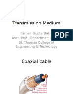 Transmission Medium: Barnali Gupta Banik Asst. Prof., Department of CSE St. Thomas College of Engineering & Technology