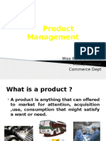 Product Management: Miss Renu Bhadoria Asst - Professor Commerce Dept