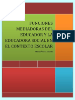 Funciones Mediadoras Del Educador y La Educadora Social en El Contexto Escolar