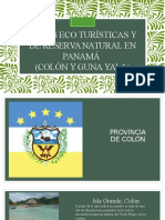 Áreas Eco Turísticas y de Reserva Natural en Panamá (Colón y La Comarca Guna Yala)