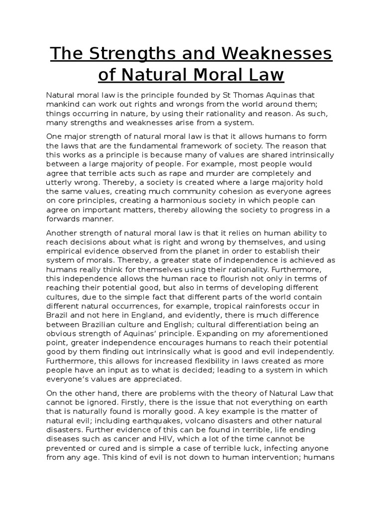 The Strengths and Weaknesses of Natural Moral Law Natural Law Morality