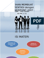 Latihan Membuat Presentasi Dengan Powerpoint 2007