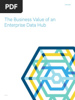 The Business Value of An Enterprise Data Hub: White Paper