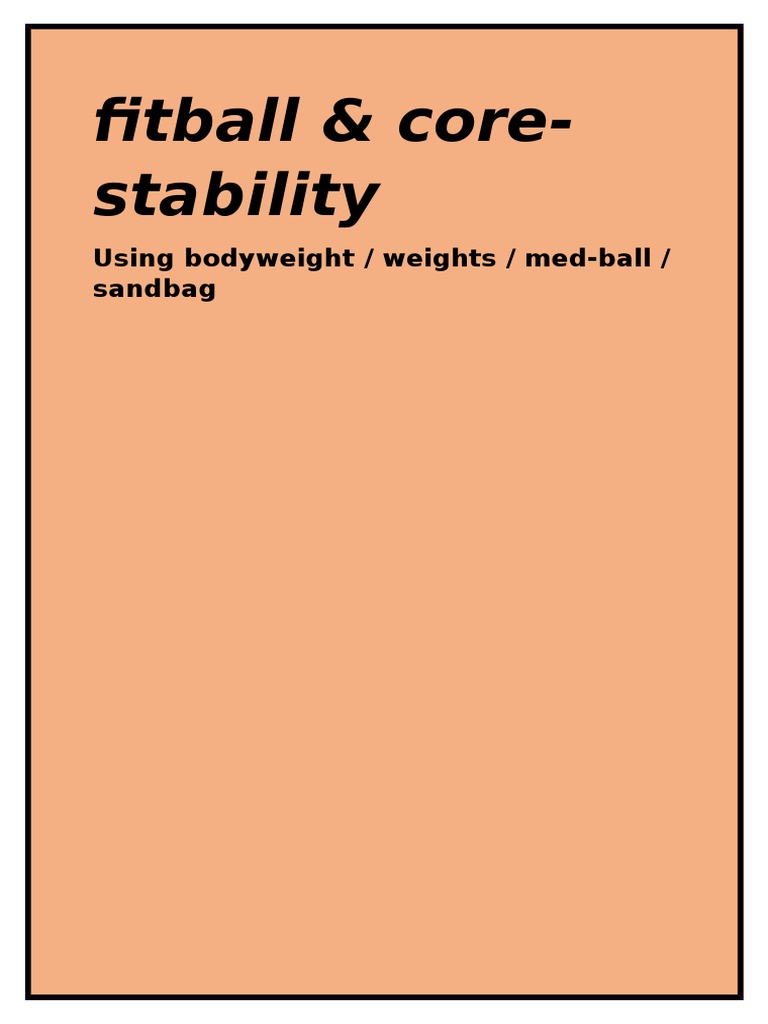Fitball & Core-Stability: Using Bodyweight / Weights / Med-Ball ...