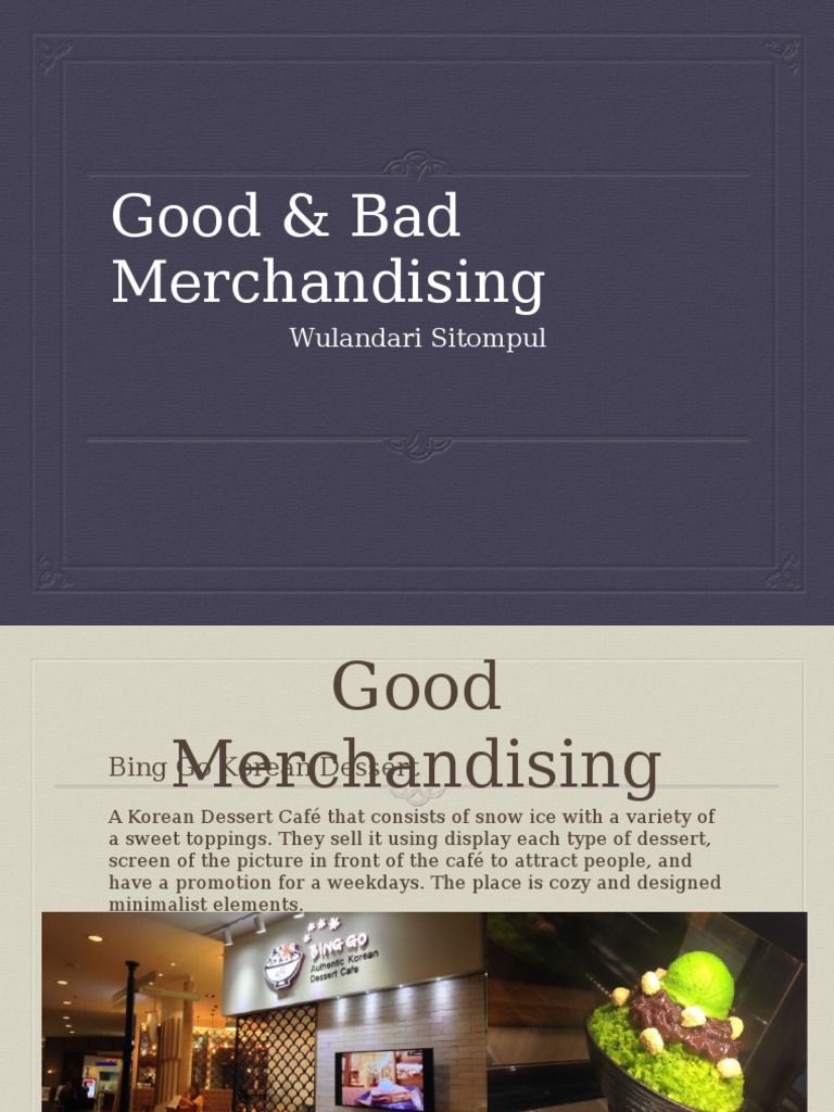 Good & Bad Merchandising: Wulandari Sitompul | PDF | Career & Growth