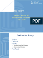Acute Kidney Injury: Edward L. Barnes, MD Chief Resident Conference July 5, 2012