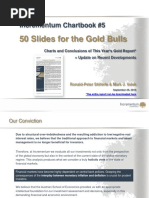 Download 50 Slides for the Gold Bulls Incrementum Chartbook01 by zerohedge SN325928898 doc pdf
