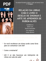 Relação Da Libras Com o Livro o Desejo de ensinar e arte de Aprender