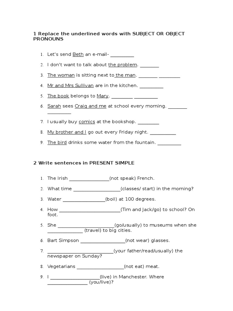 1 Replace the Underlined Words With SUBJECT or OBJECT PRONOUNS