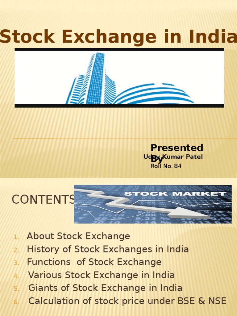 Stock Exchange in India: Presented by | PDF