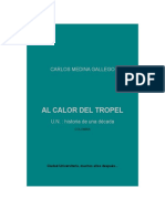 Al Calor Del Tropel-Carlos Medina Gallego