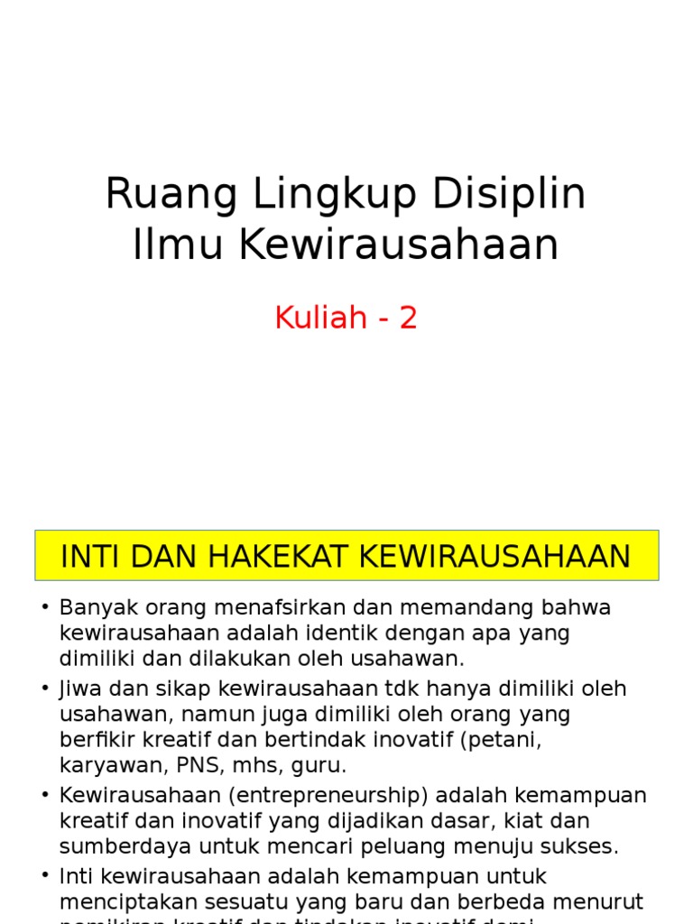 Kewirausahaan Adalah Kemampuan Untuk Menciptakan Sesuatu  