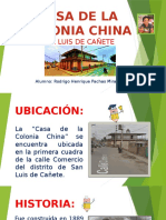 CASA DE LA COLONIA CHINA-RODRIGO.pptx