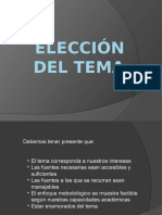 Elección Del Tema