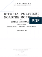 Istoria Politicii Noastre Monetare Şi a Băncii Naţionale. Volumul 3 1914-1920 Neutralitatea - Războiul - Ocupaţiunea