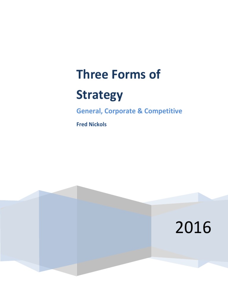 Three - Forms of Strats | PDF | Strategic Management | Competition