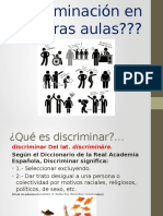 Discriminacion en Nuestras Aulas