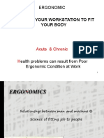 Ergonomic: Adjusting Your Workstation To Fit Your Body