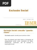 Psi Comunidades IBMR - Aula 4 Exclusão Social 2016.2