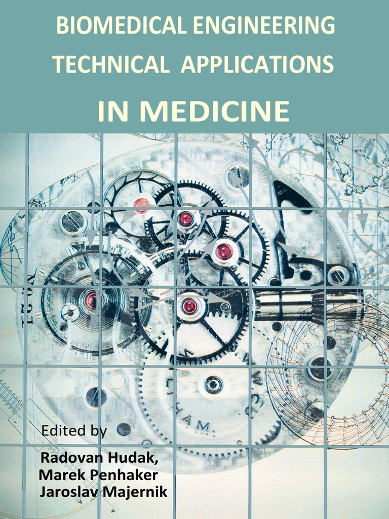 Biomedical Engineering Technical - Applications in Medicine | PDF ...