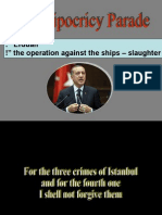 Erduan: " The Operation Against The Ships - Slaughter !"
