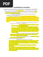 Constitutional Convention: Answer The Questions Below To Guide You in Creating Your Constitution