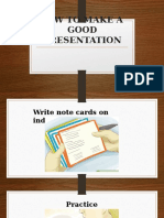 Tips to make a good presentation.